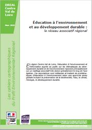 Education à l'environnement et au développement durable : le réseau associatif régional | DIRECTION REGIONALE DE L'ENVIRONNEMENT, DE L'AMENAGEMENT ET DU LOGEMENT CENTRE-VAL DE LOIRE