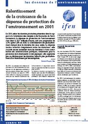 RALENTISSEMENT DE LA CROISSANCE DE LA DEPENSE DE PROTECTION DE L'ENVIRONNEMENT EN 2001 | POUPAT B.