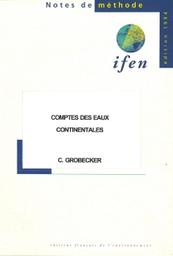 COMPTES DES EAUX CONTINENTALES | GROBECKER C.