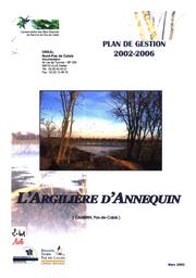 L'Argilière d'Annequin (Cambrin, Pas-de-Calais), plan de gestion 2002-2006 | CONSERVATOIRE DES SITES NATURELS DU NORD ET DU PAS DE CALAIS