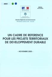 Un cadre de référence pour les projets territoriaux de développement durable | BARDOU Magali