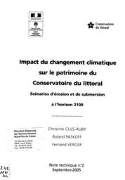 Impact du changement climatique sur le patrimoine du Conservatoire du littoral, scénarios d'érosion et de submersion à l'horizon 2100 | CLUS-AUBY (Christine)