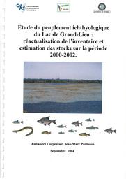 Etude du peuplement ichtyologique du lac de Grand-Lieu : réactualisation de l'inventaire et estimation des stocks sur la période 2000-2002 | CARPENTIER (Alexandre)