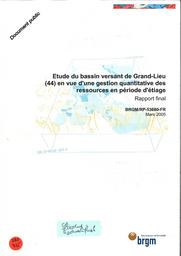 Etude du bassin versant de Grand-Lieu (44) en vue d'une gestion quantitative des ressources en période d'étiage - Rapport final | CORBIER (Pauline)