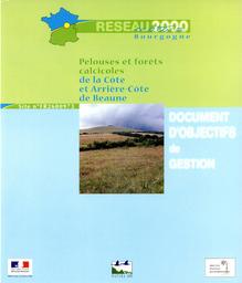Document d'objectifs de gestion : Natura 2000 : site n° FR2600973 "Pelouses et forêts calcicoles de la Côte et Arrière-Côte de Beaune" | JUILLARD Pierre