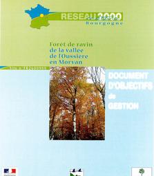 Document d'objectifs de gestion : Natura 2000 : site n° FR2600999 "forêt de ravin de la vallée de l'Oussière en Morvan" | CORBEAUX Aline