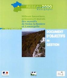 Document d'objectifs de gestion : Natura 2000 : site n° FR2600958 - Milieux forestiers, pelouses et marais des massifs de Moloy, la Bonière et Lamargelle | JUILLARD Pierre