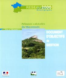 Document d'objectifs de gestion : Natura 2000 : site n° FR2600972 - Pelouses calcicoles du Mâconnais | GODREAU (Vincent)