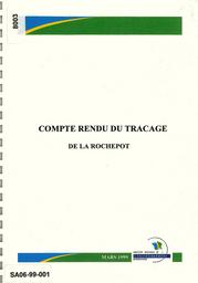 Compte rendu du traçage de La Rochepot. | DIRECTION REGIONALE DE L'ENVIRONNEMENT BOURGOGNE