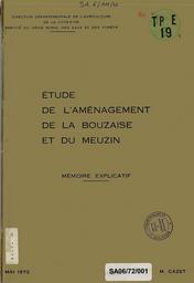 Etude de l'aménagement de la Bouzaise et du Meuzin ; 3 sous dossiers | CAZET (M.)