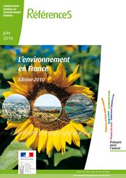 L'environnement en France - édition 2010 | DEGRON Robin - Rédaction en chef