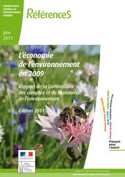 L'économie de l'environnement en 2009 : rapport de la commission des comptes et de l'économie de l'environnement - Édition 2011 | BALMAND Samuel - Coord