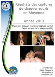 Etude des chauves-souris par capture au filet dans le département de la Mayenne - année 2010 | BOUJU Clément