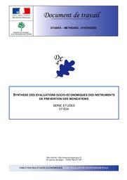 Synthèse des évaluations socio-économiques des instruments de prévention des inondations : série études 07-E04 | LEDOUX (Bruno)