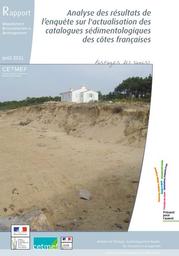Analyse des résultats de l'enquête sur l'actualisation des catalogues sédimentologiques des côtes françaises.- | CENTRE D'ETUDES TECHNIQUES MARITIMES ET FLUVIALES