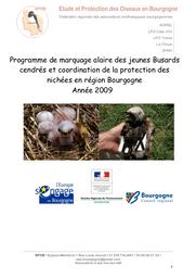 Programme de marquage alaire des jeunes Busards cendrés et coordination de la protection des nichées en région de Bourgogne - Année 2009 | GRAND (Brigitte)