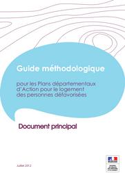 Le guide méthodologique pour les Plans Départementaux d’Action pour le Logement des Personnes Défavorisées (PDALPD) | DGALN
