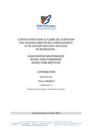 Consultation dans le cadre de la révision des schémas directeurs d’aménagement et de gestion des eaux 2016-2021 en Bourgogne : Bassin Rhône-Méditerranée, Bassin Seine-Normandie, Bassin Loire-Bretagne | GROSJEAN (THIERRY)