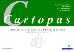 Cartopas 2000 : Recueil cartographique Prêt A Servir | DIRECTION REGIONALE DE L'ENVIRONNEMENT PROVENCE ALPES COTE D'AZUR