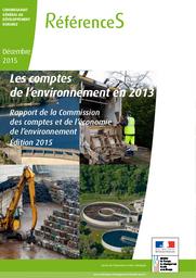 Les comptes de l’environnement en 2013 : rapport de la commission des comptes et de l'économie de l'environnement.- Edition 2015 | BOURGES Benoît