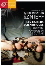 Les Cahiers Scientifiques du Parc Amazonien de Guyane - Dossier spécial "Modernisation des ZNIEFF" | B.GOGUILLON