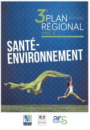 Plan régional santé environnement 3 (PRSE 3) 2017-2021 | 