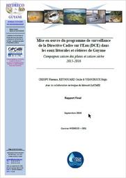 Mise en œuvre du programme de surveillance de la Directive Cadre sur l'Eau (DCE) dans les eaux littorales et côtières de Guyane - campagnes 2015-2016 | CRESPY Florence