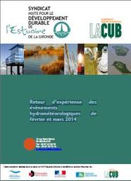 Retour d’expérience des évènements hydrométéorologiques de février et mars 2014 | SMIDDEST (Syndicat Mixte de Développement Durable de l'estuaire de la Gironde)