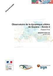 Observatoire de la dynamique côtière de la Guyane : Année 2 - Rapport final | MOISAN M