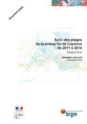Suivi des plages de la presqu'île de Cayenne de 2011 à 2014 - Rapport final | DE LA TORRE Y.