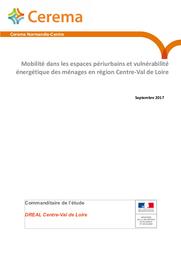 Mobilité dans les espaces périurbains et vulnérabilité énergétique des ménages en région Centre-Val de Loire | CEREMA Direction territoriale Normandie-Centre