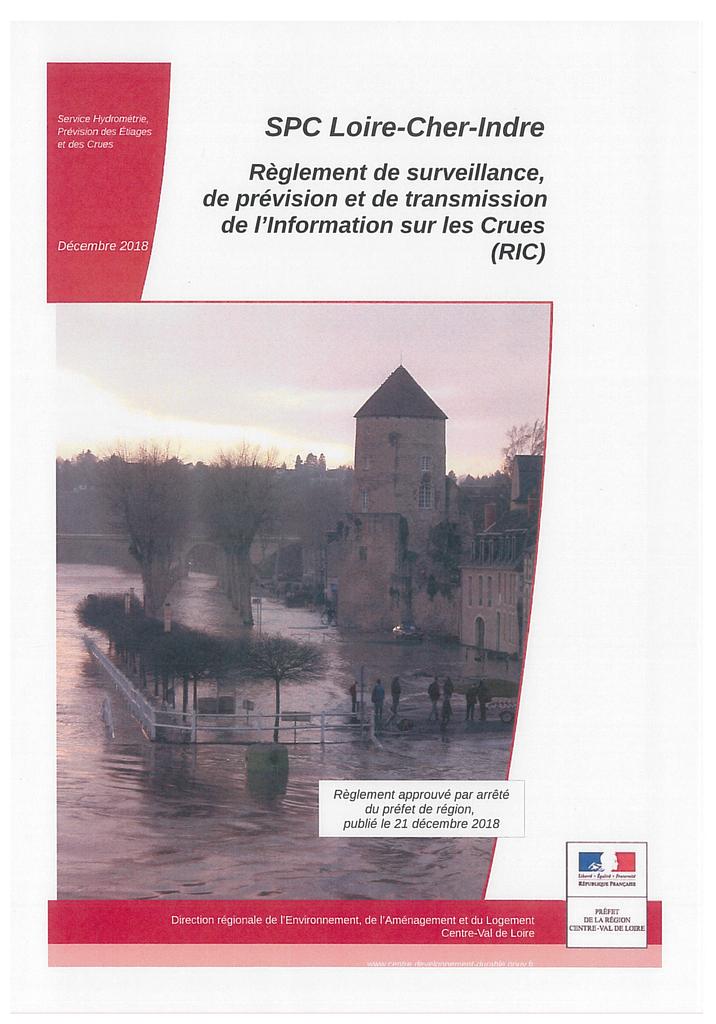 SPC Loire-Cher-Indre : règlement de surveillance, de prévision et de transmission de l’Information sur les Crues (RIC) - 2018 | 