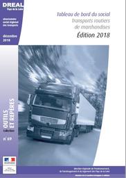 Tableau de bord du social - Transports routiers de marchandises - Édition 2018 | DOUILLARD Denis