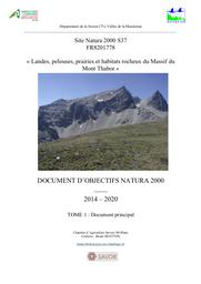 2014 - Document d'objectifs du site Natura 2000 - Landes, pelouses, prairies et habitats rocheux du Massif du Mont Thabor - 2014 – 2020 - Tome 1 : Document principal - FR8201778 | BLETTON B.