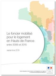 Le foncier mobilisé pour le logement en Hauts‑de‑France entre 2006 et 2015 | DIRECTION REGIONALE DE L'ENVIRONNEMENT, DE L'AMENAGEMENT ET DU LOGEMENT HAUTS DE FRANCE