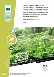 Espèces végétales exotiques envahissantes et potentiellement envahissantes en Franche-Comté : impacts, répartition et recommandations pour les espèces prioritaires pour les milieux naturels et semi-naturels. | VUILLEMENOT Marc