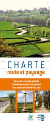 Charte route et paysage : vers une stratégie globale d'aménagement et de gestion des routes de Saône-et-Loire | CONSEIL GENERAL DE LA SAONE-ET-LOIRE. Direction de la communication