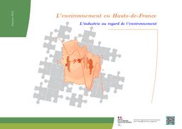 L'environnement en Hauts-de-France L'industrie au regard de l'environnement Données 2018 | DIRECTION REGIONALE DE L'ENVIRONNEMENT, DE L'AMENAGEMENT ET DU LOGEMENT HAUTS DE FRANCE