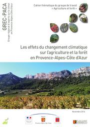 Les effets du changement climatique sur l’agriculture et la forêt en Provence-Alpes-Côte d’Azur | Groupe régional d’experts sur le climat en Provence-Alpes-Côte d’Azur