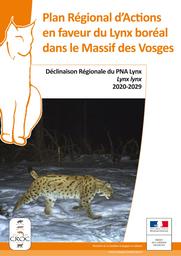 Plan régional d'actions en faveur du lynx boréal dans le massif des Vosges | DIRECTION REGIONALE DE L'ENVIRONNEMENT, DE L'AMENAGEMENT ET DU LOGEMENT GRAND-EST