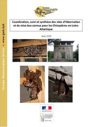 Coordination, suivi et synthèse des sites d’hibernation et de mise bas connus pour les Chiroptères en Loire Atlantique | CHENAVAL Nicolas