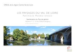 Les paysages du Val de Loire : Patrimoine Mondial Unesco - Spatialisation du Plan de gestion - Séquence n° 1.2 : Le Val d'Orléans Beaugency | DIRECTION REGIONALE DE L'ENVIRONNEMENT, DE L'AMENAGEMENT ET DU LOGEMENT CENTRE-VAL DE LOIRE