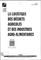 La logistique des déchets agricoles et des industries agro-alimentaires. | LADAS (C)