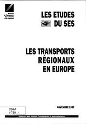 Les transports régionaux en Europe.Vol. A - Rapport (vendu).Vol. B - Annexes (gratuit). - 182 p. | HOUEE (M)
