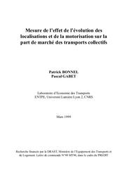 Mesure de l'effet de l'évolution des localisations et de la motorisation sur la part de marché des transports collectifs. | GABET (Pascal)