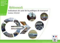 Indicateurs de suivi de la politique de transport.Évolution 1999/2009 - octobre 2013. | MINISTERE DE L'ECOLOGIE