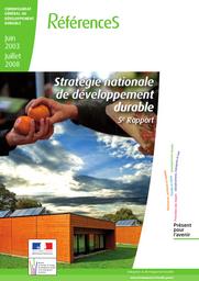 Stratégie nationale de développement durable 2003-2008. Récapitulatif.Editions des rapports 2002 à 2009. | MINISTERE DE L'ENVIRONNEMENT