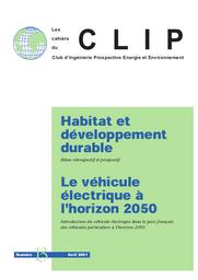 Habitat et développement durable. Bilan rétrospectif et prospectif. | CLUB D'INGENIERIE PROSPECTIVE ENERGIE ENVIRONNEMENT