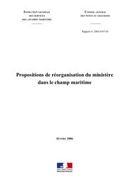 Propositions de réorganisation du ministère dans le champ maritime. Affaire n° 2005-0197-01. | GENEVOIS R.
