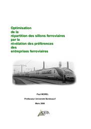 Optimisation de la répartition des sillons ferroviaires par la révélation des préférences des entreprises ferroviaires. | BHAKKAN (B)